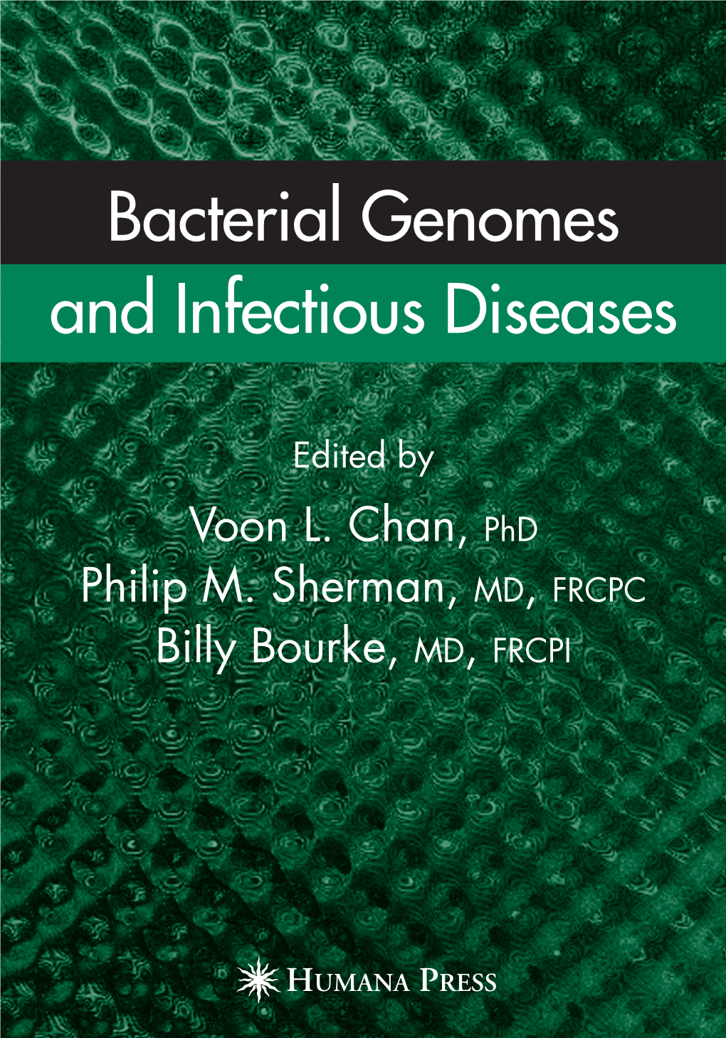 Bacterial Genomes and Infectious Diseases