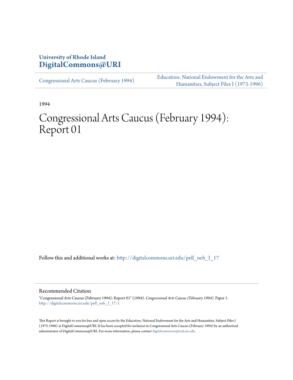 Congressional Arts Caucus (February 1994) Humanities, Subject Files I (1973-1996)