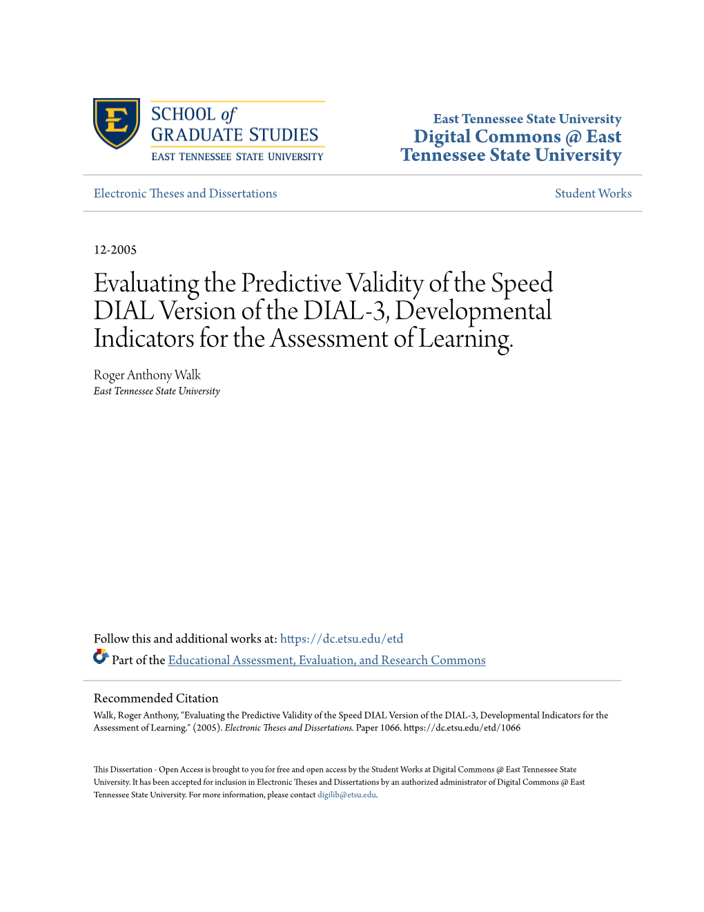 Evaluating the Predictive Validity of the Speed DIAL Version of the DIAL-3, Developmental Indicators for the Assessment of Learning