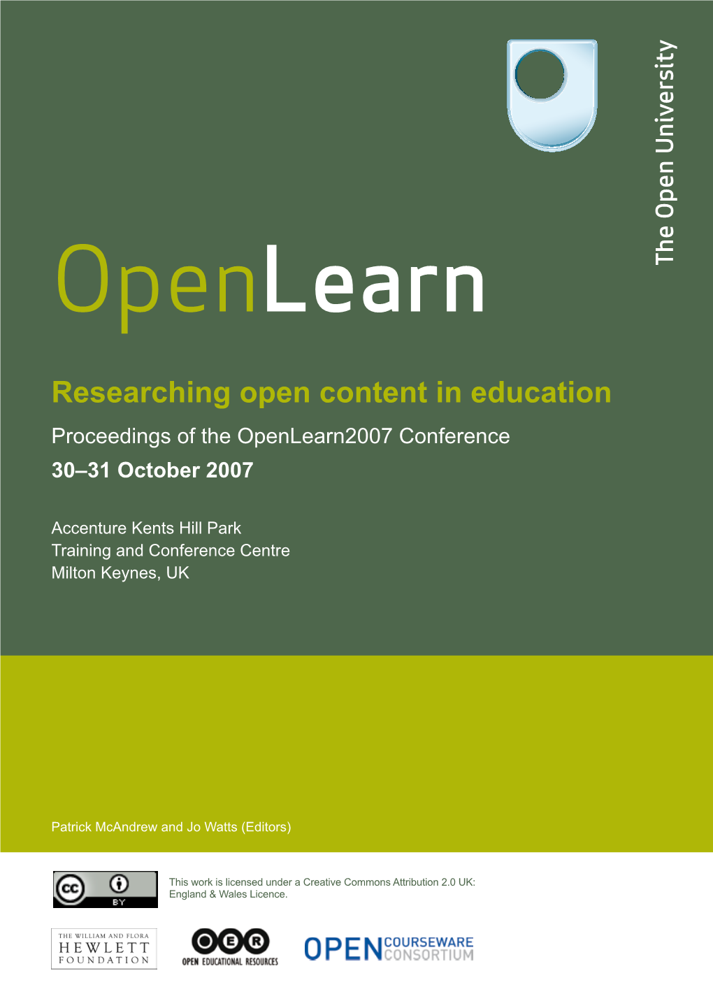 Researching Open Content in Education Proceedings of the Openlearn2007 Conference 30–31 October 2007