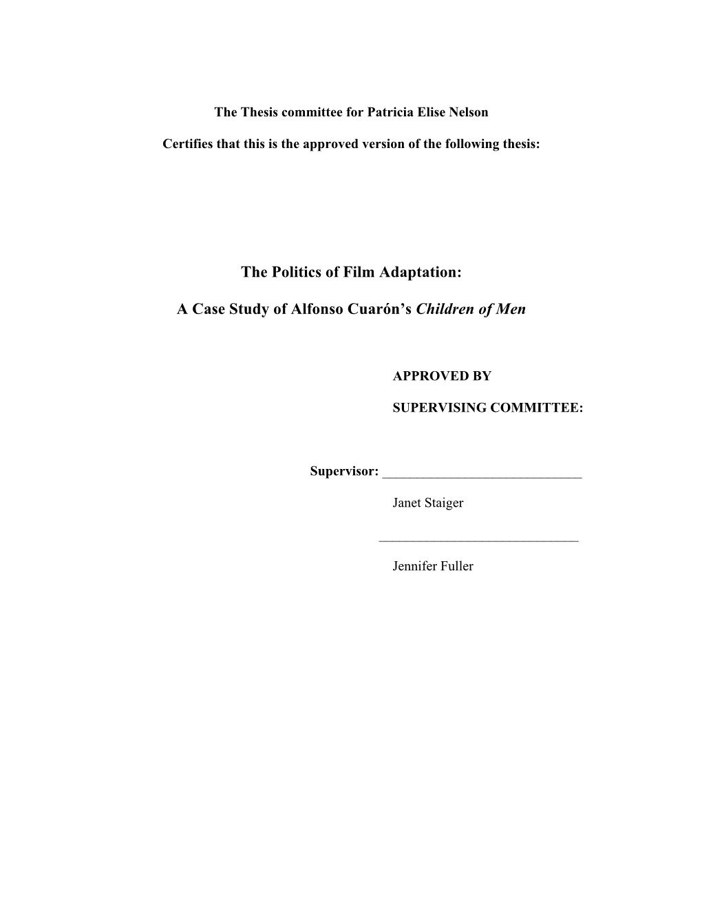 The Politics of Film Adaptation: a Case Study of Alfonso Cuarón's