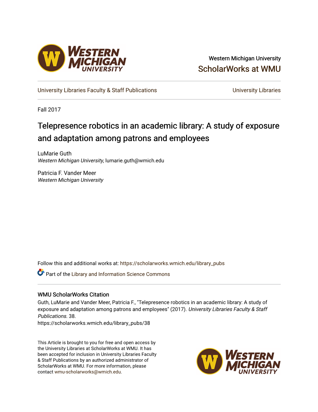 Telepresence Robotics in an Academic Library: a Study of Exposure and Adaptation Among Patrons and Employees