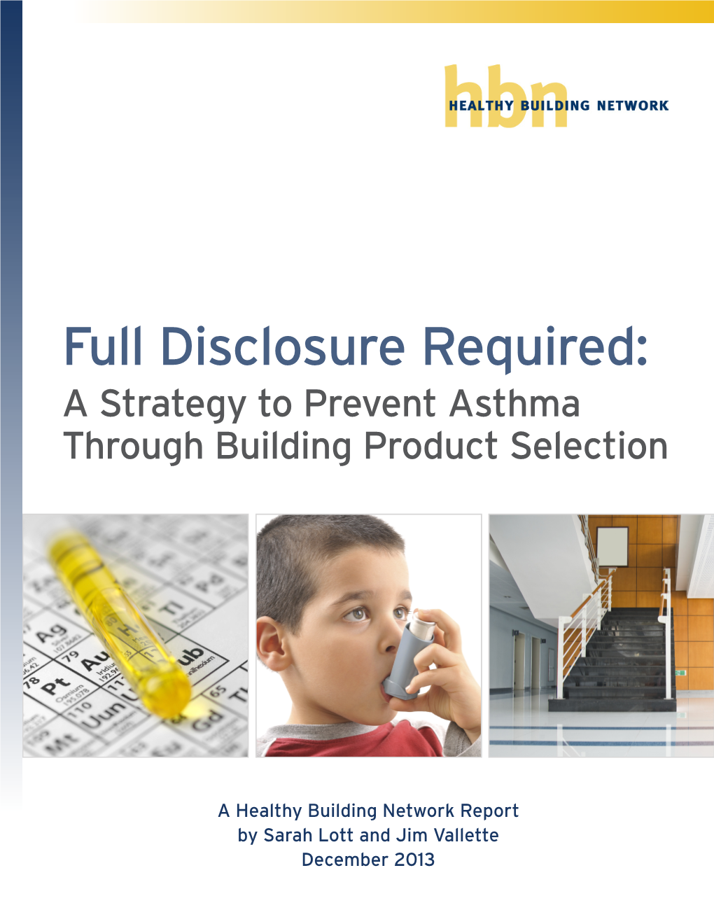 Full Disclosure Required: a Strategy to Prevent Asthma Through Building Product Selection