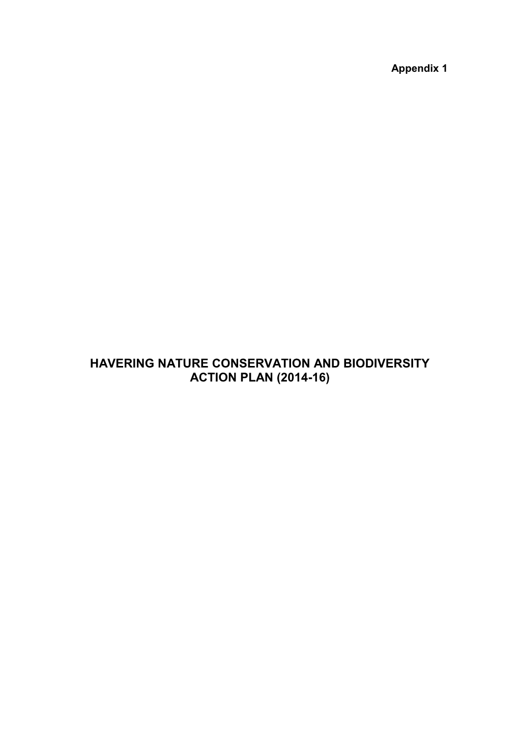 Havering Nature Conservation and Biodiversity Action Plan (2014-16)