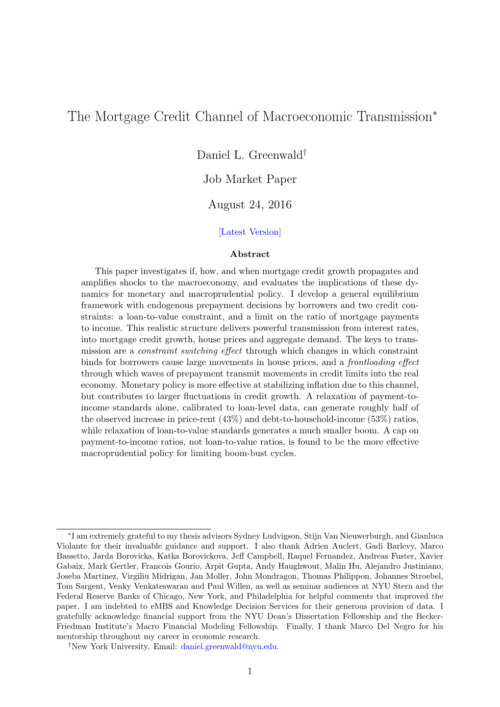 The Mortgage Credit Channel of Macroeconomic Transmission∗