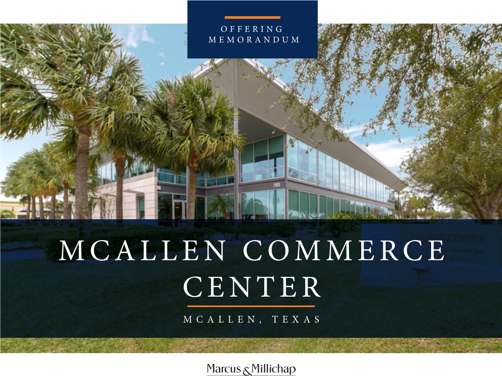 Mcallen Commerce Center Mcallen, Texas Non-Endorsement & Disclaimer Notice