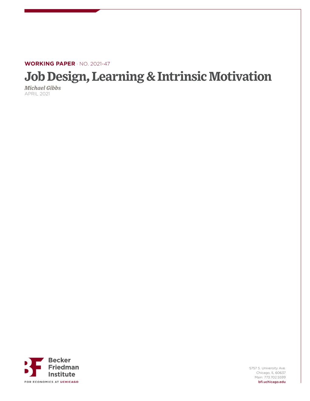 Job Design, Learning & Intrinsic Motivation