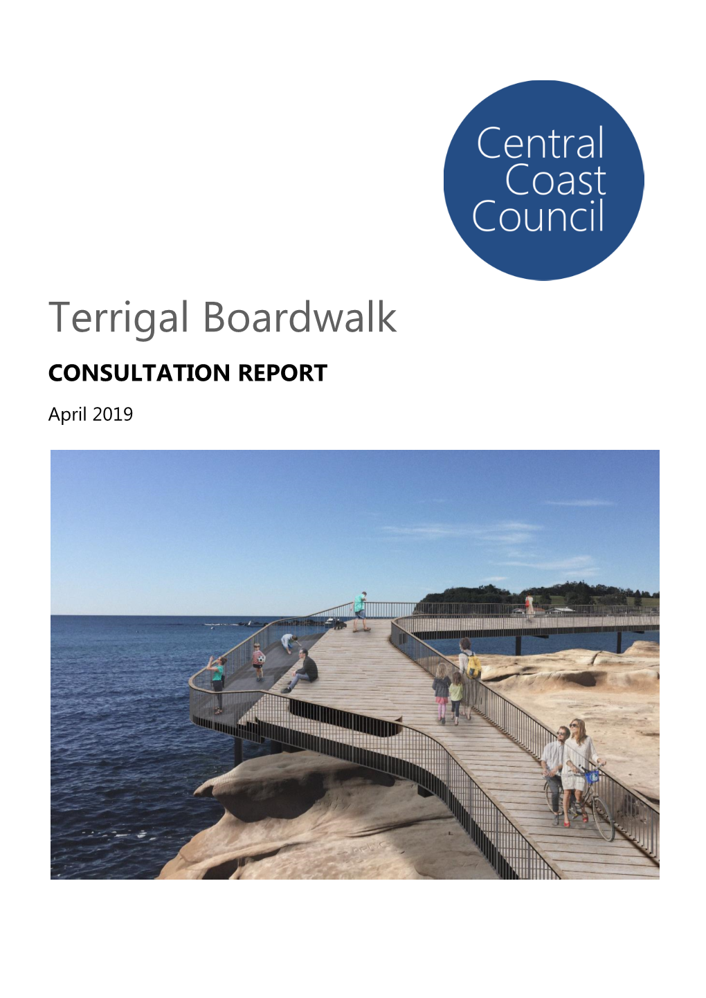 Terrigal Boardwalk CONSULTATION REPORT