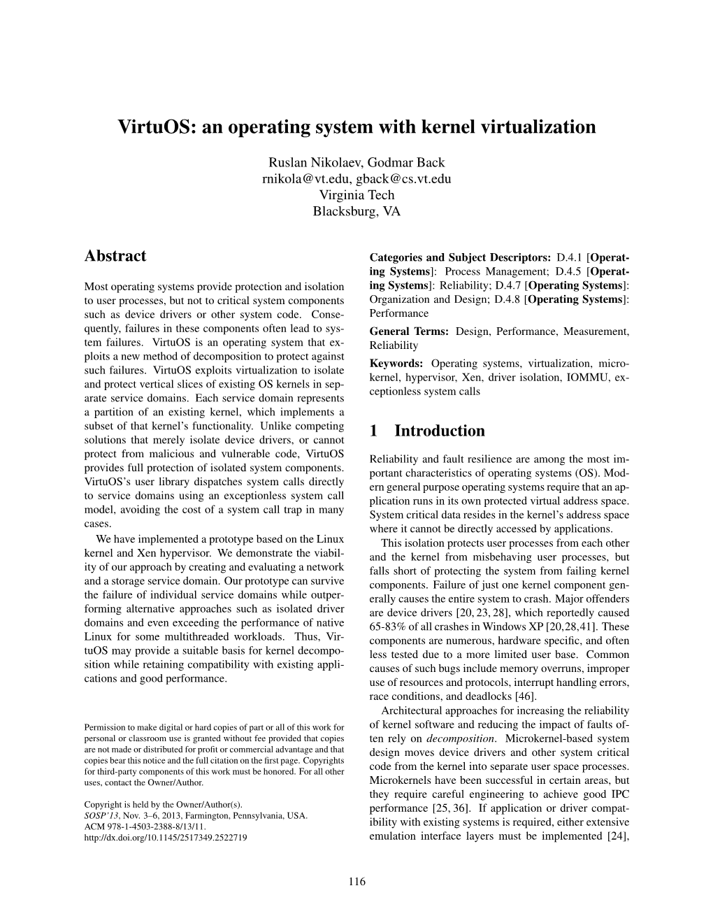 Virtuos: an Operating System with Kernel Virtualization