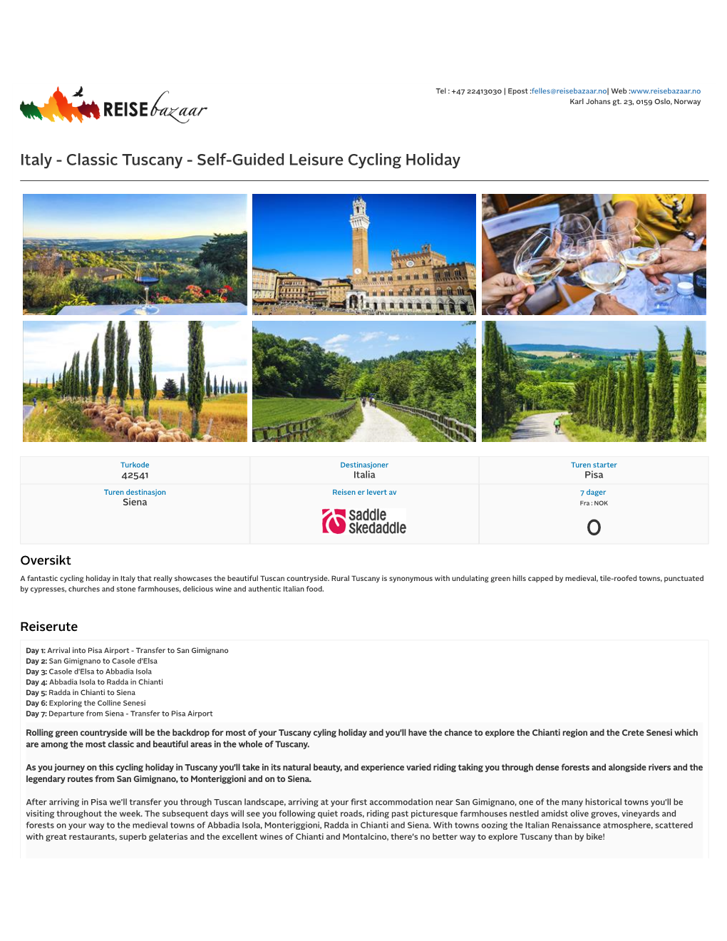 Classic Tuscany - Self-Guided Leisure Cycling Holiday