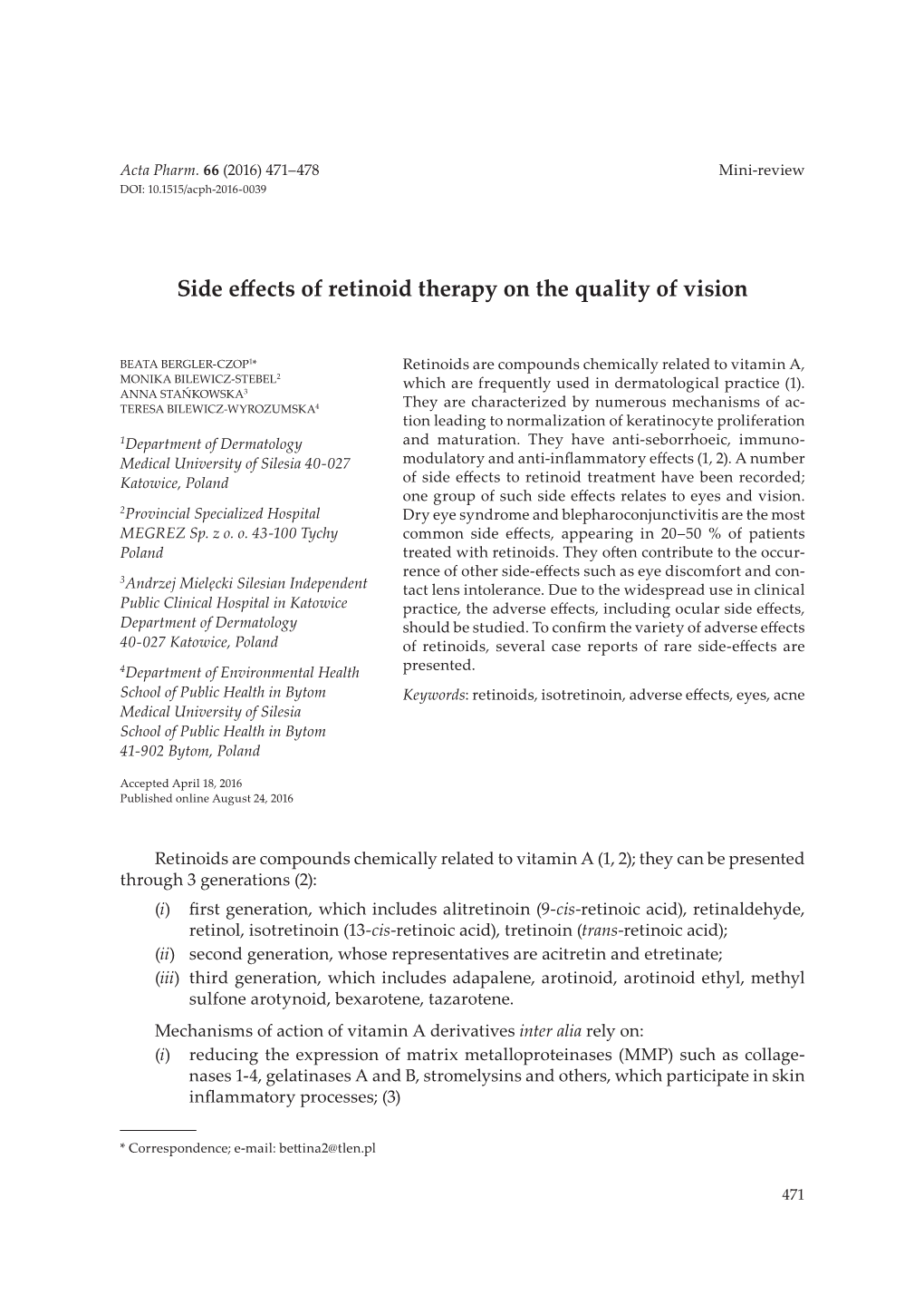 Side Effects of Retinoid Therapy on the Quality of Vision