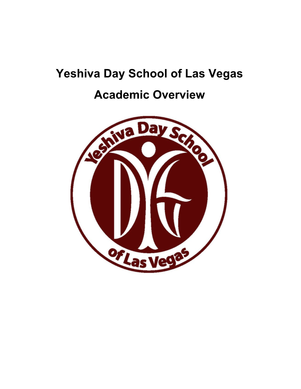 Yeshiva Day School of Las Vegas Academic Overview