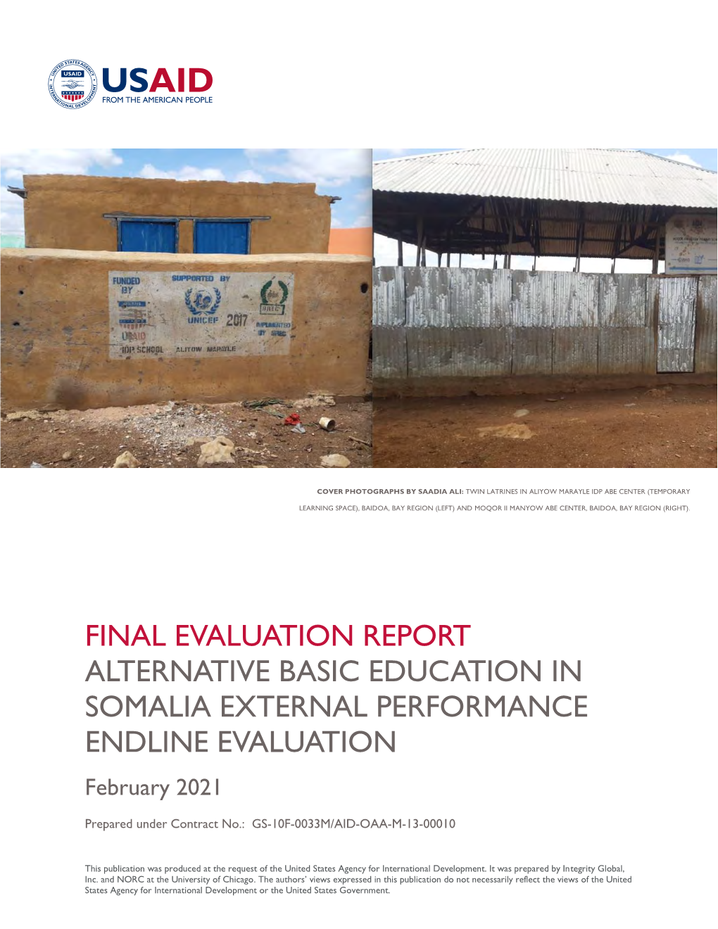 FINAL EVALUATION REPORT ALTERNATIVE BASIC EDUCATION in SOMALIA EXTERNAL PERFORMANCE ENDLINE EVALUATION February 2021