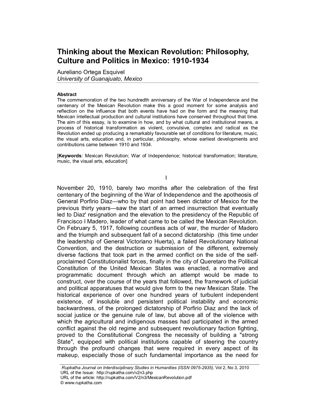Philosophy, Culture and Politics in Mexico: 1910-1934 Aureliano Ortega Esquivel University of Guanajuato, Mexico