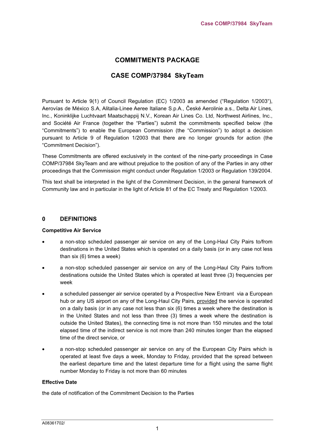 070919 Skyteam Remedies for Market Test