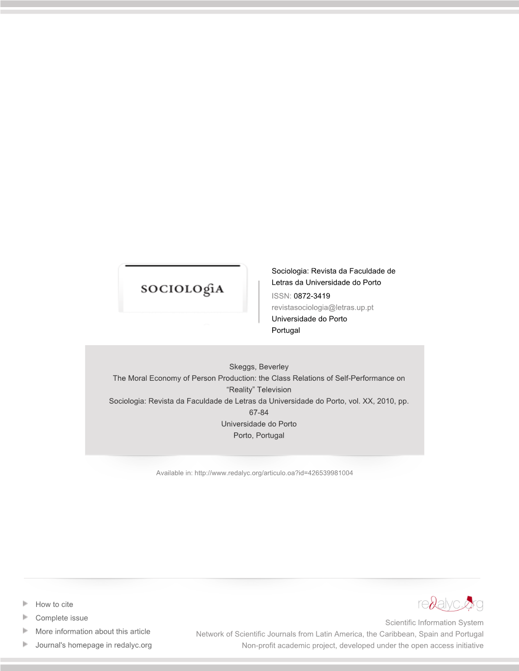 The Moral Economy of Person Production: the Class Relations of Self-Performance on “Reality” Television