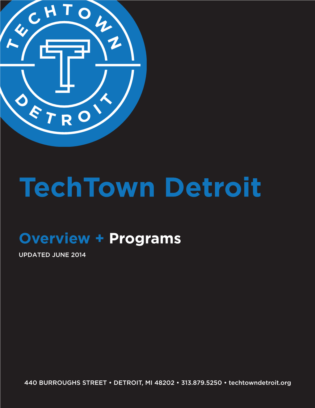 Techtown Detroit Overview + Programs