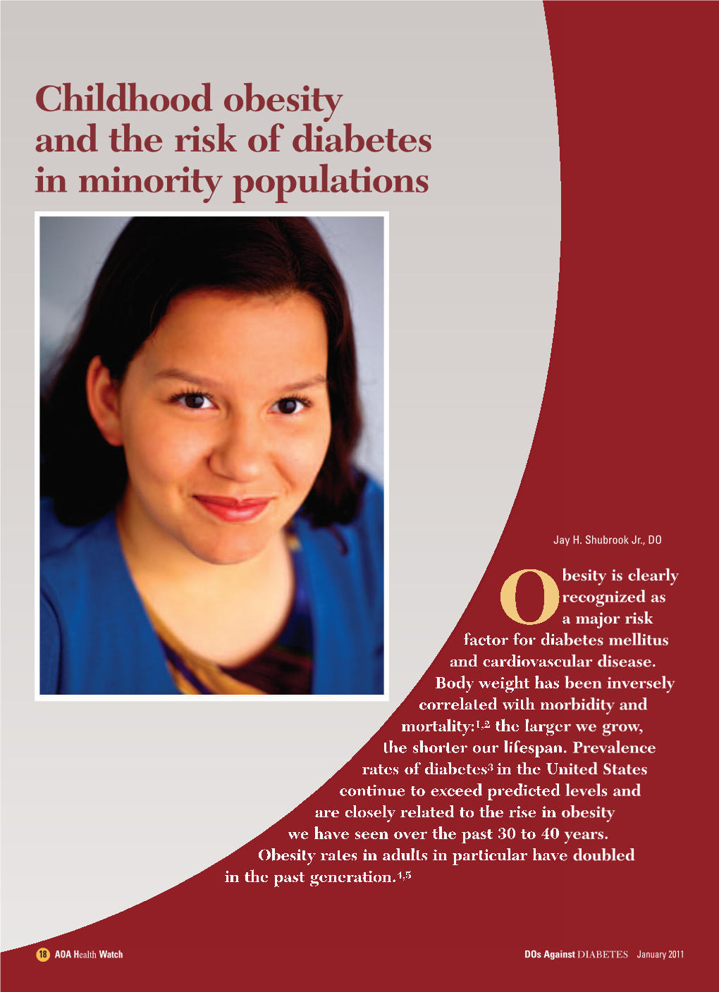 Childhood Obesity and the Risk of Diabetes in Minority Populations