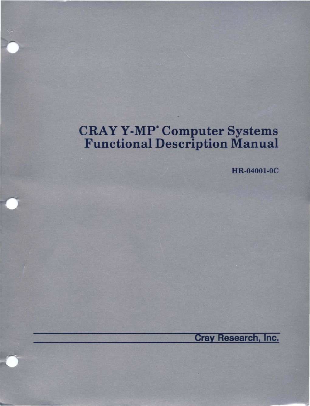 CRAY Y-MP~ Computer Systems Functional Description Manual