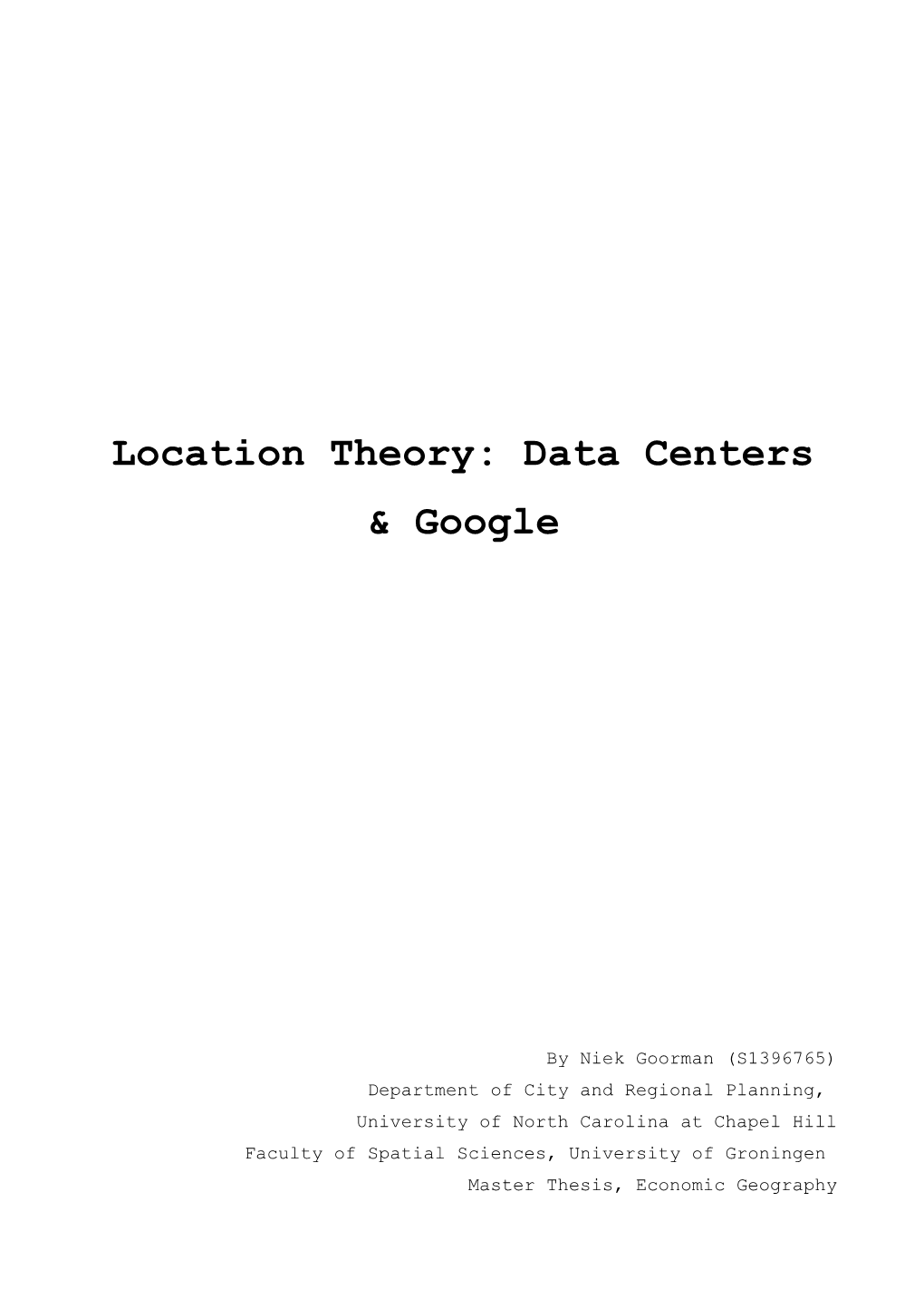 Location Theory: Data Centers & Google