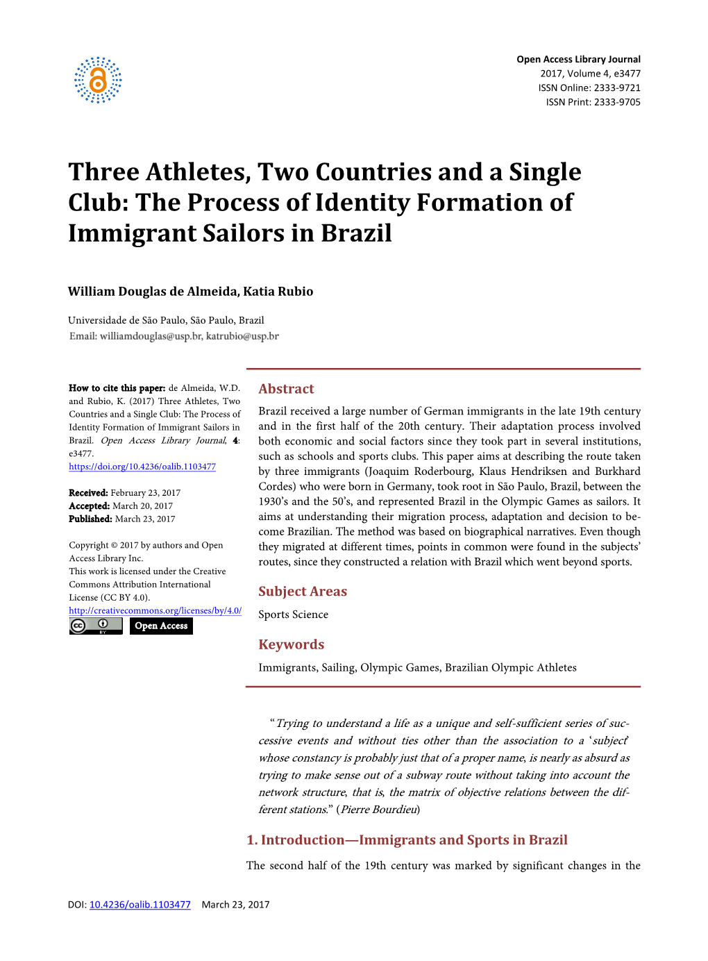 Three Athletes, Two Countries and a Single Club: the Process of Identity Formation of Immigrant Sailors in Brazil