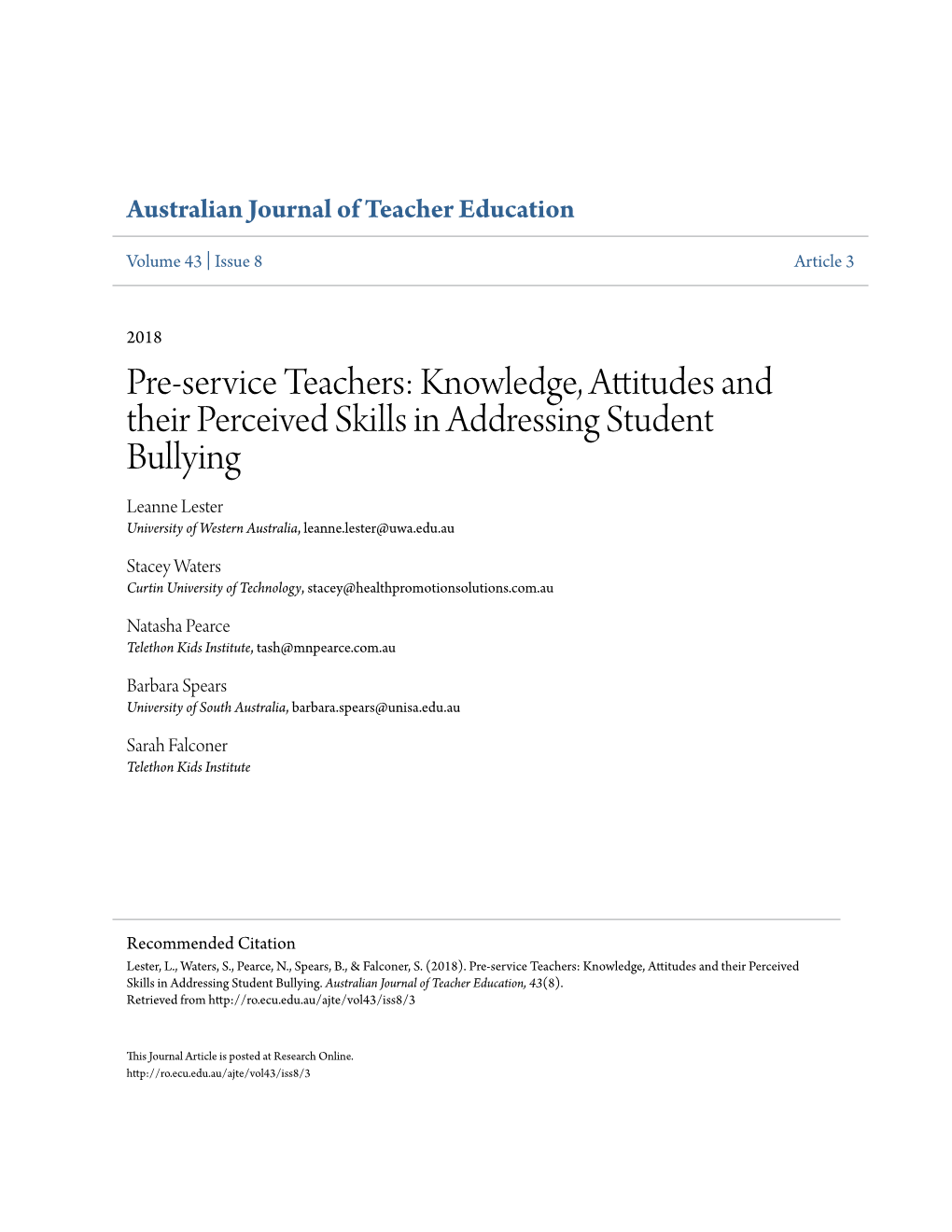 Pre-Service Teachers: Knowledge, Attitudes and Their Perceived Skills