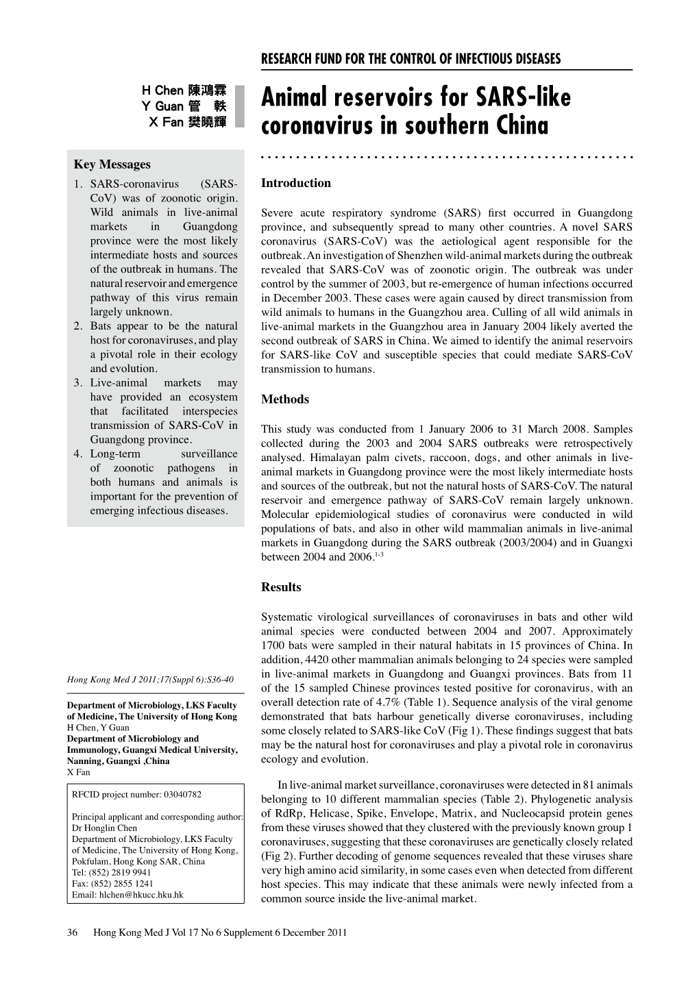 Animal Reservoirs for SARS-Like Coronavirus in Southern China