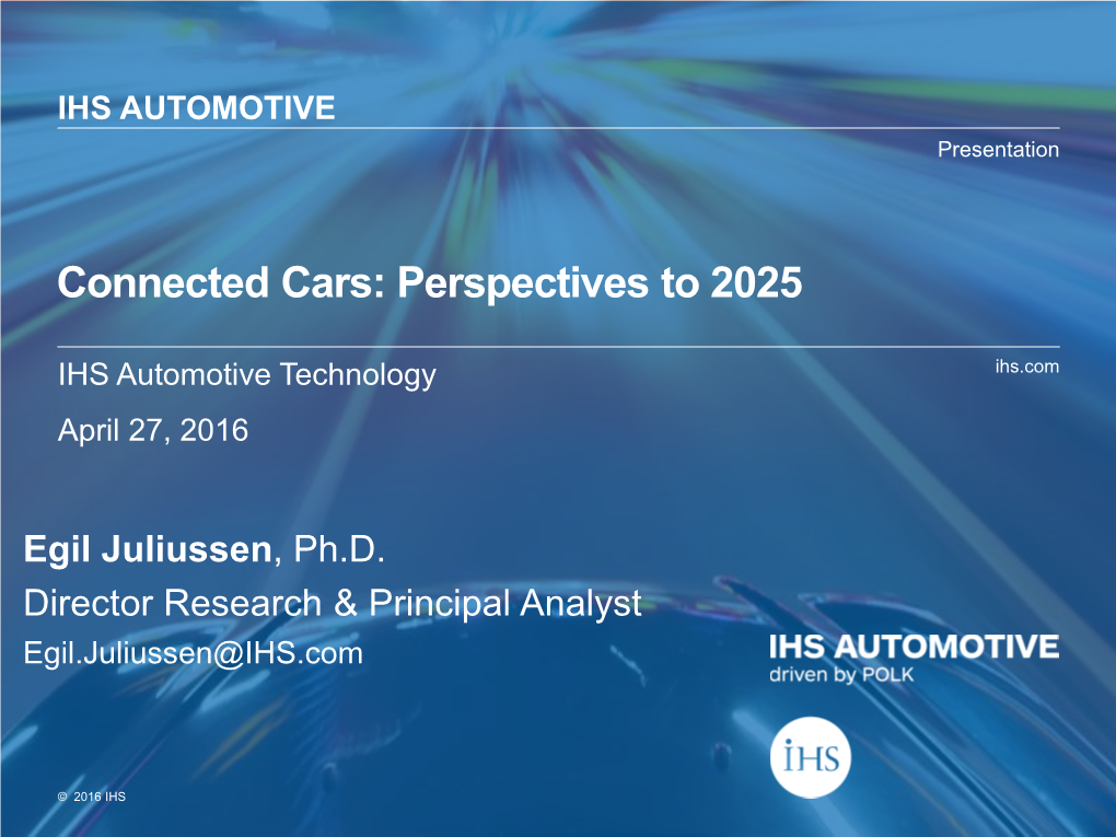 Connected Cars: Perspectives to 2025