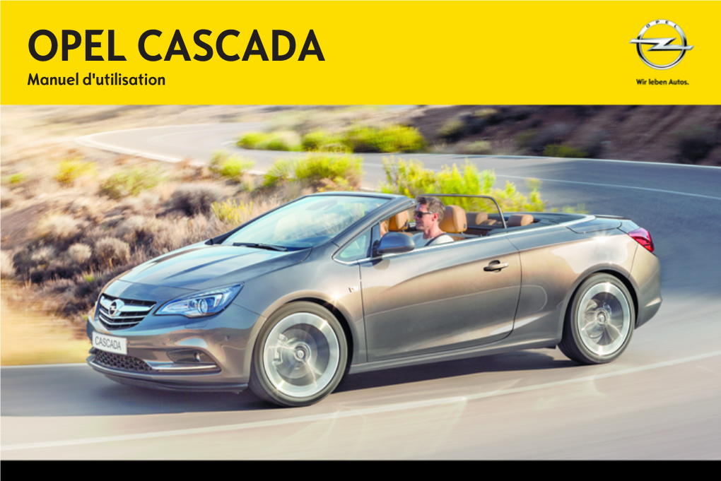 OPEL CASCADA Manuel D'utilisation