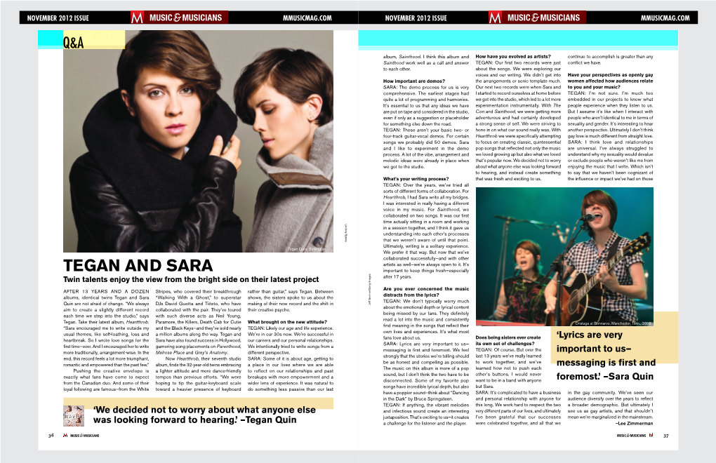 Tegan and Sara Important to Keep Things Fresh—Especially Twin Talents Enjoy the View from the Bright Side on Their Latest Project After 17 Years