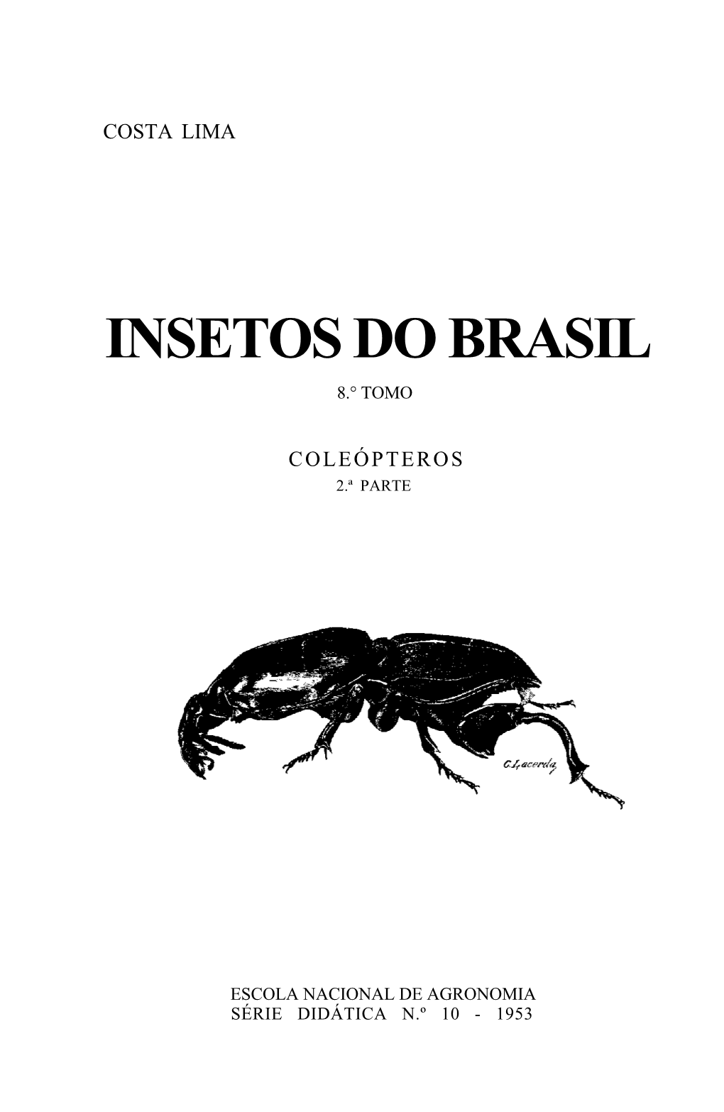 Insetos Do Brasil 8.° Tomo