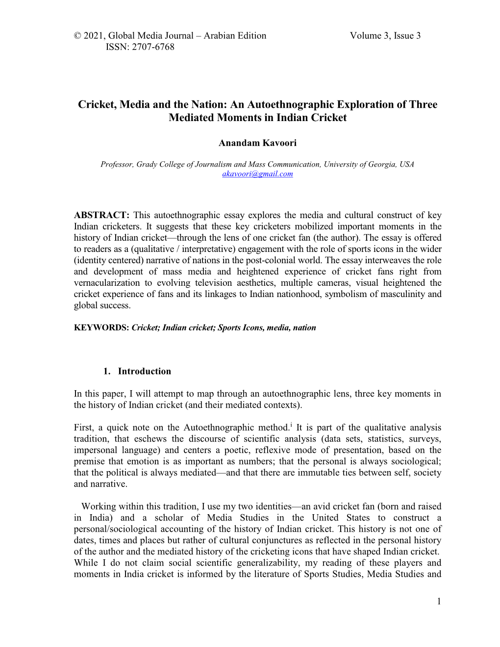 Cricket, Media and the Nation: an Autoethnographic Exploration of Three Mediated Moments in Indian Cricket