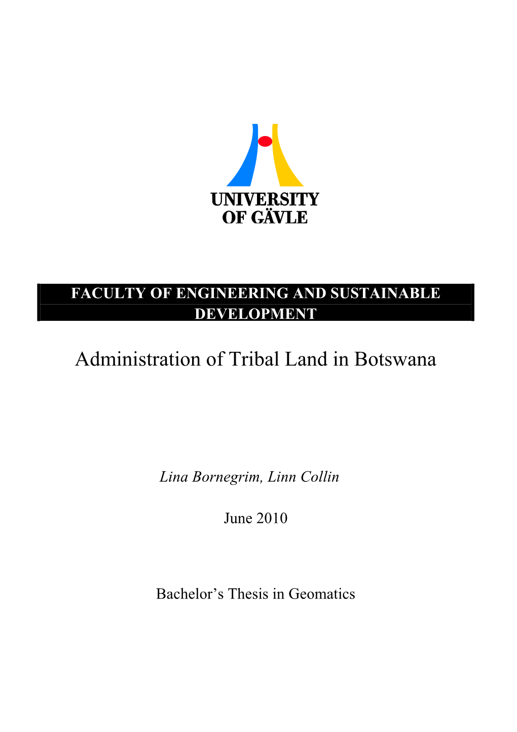 Administration of Tribal Land in Botswana