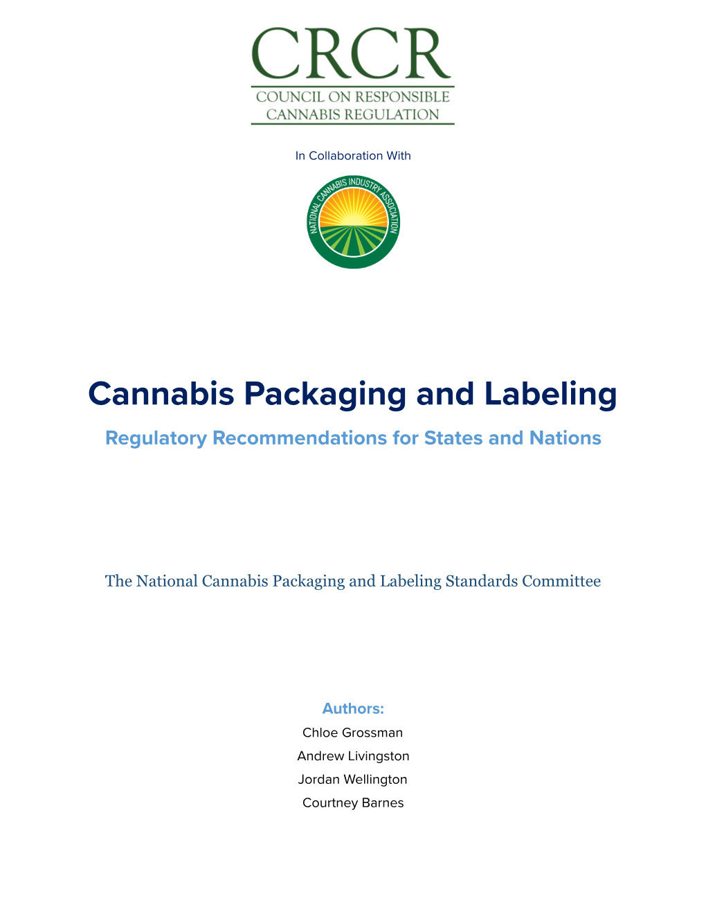 Cannabis Packaging and Labeling Regulatory Recommendations for States and Nations