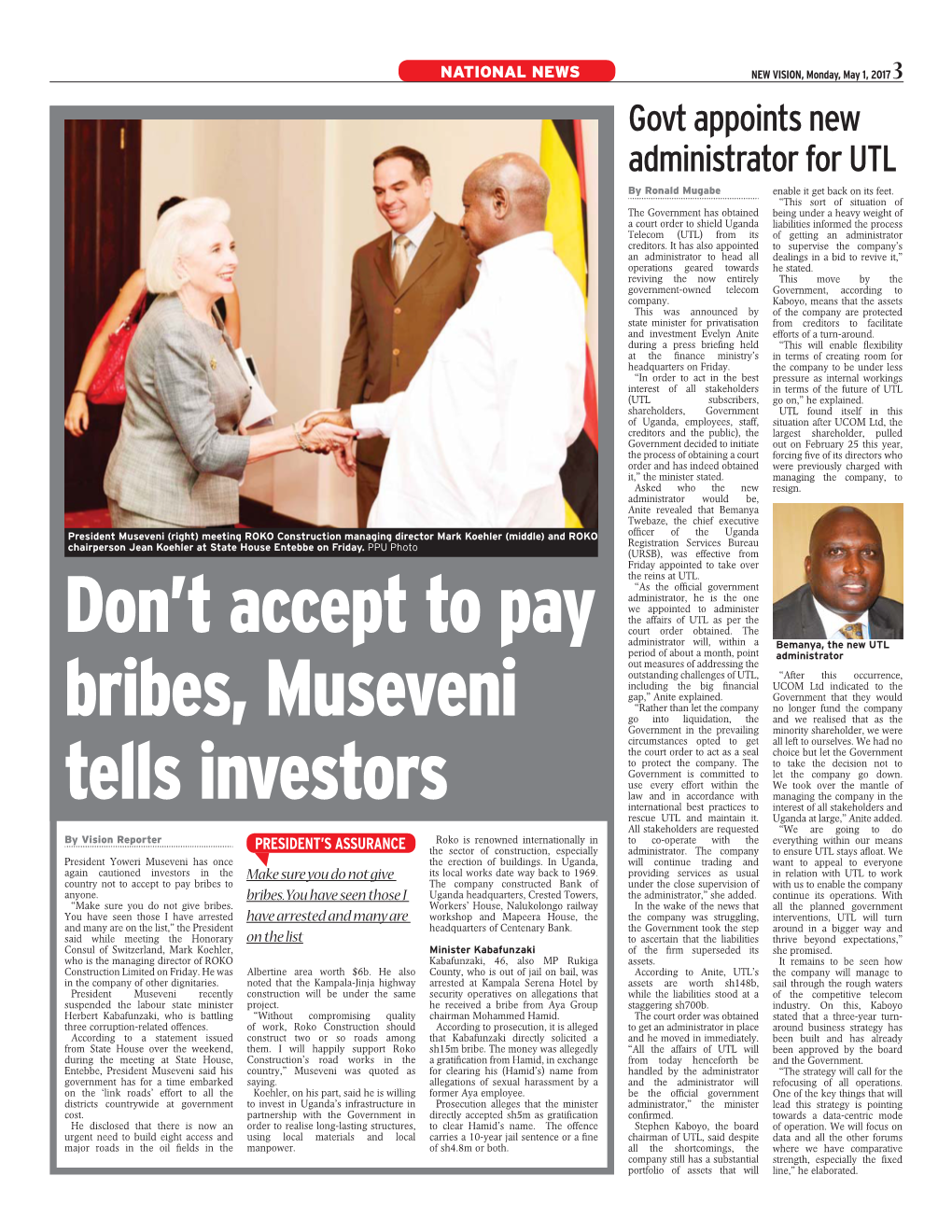 Don't Accept to Pay Bribes, Museveni Tells Investors