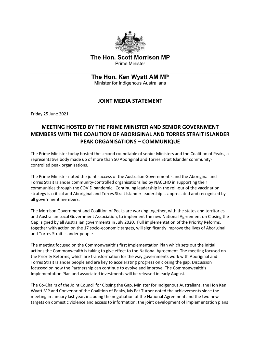 The Hon. Scott Morrison MP the Hon. Ken Wyatt AM MP JOINT MEDIA