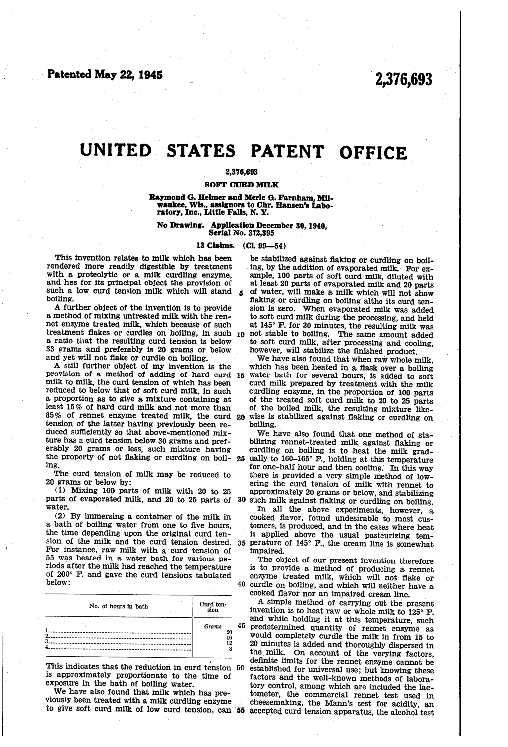 UNITED STATES PATENT Office 2,376,693 SOFT CORD Mk