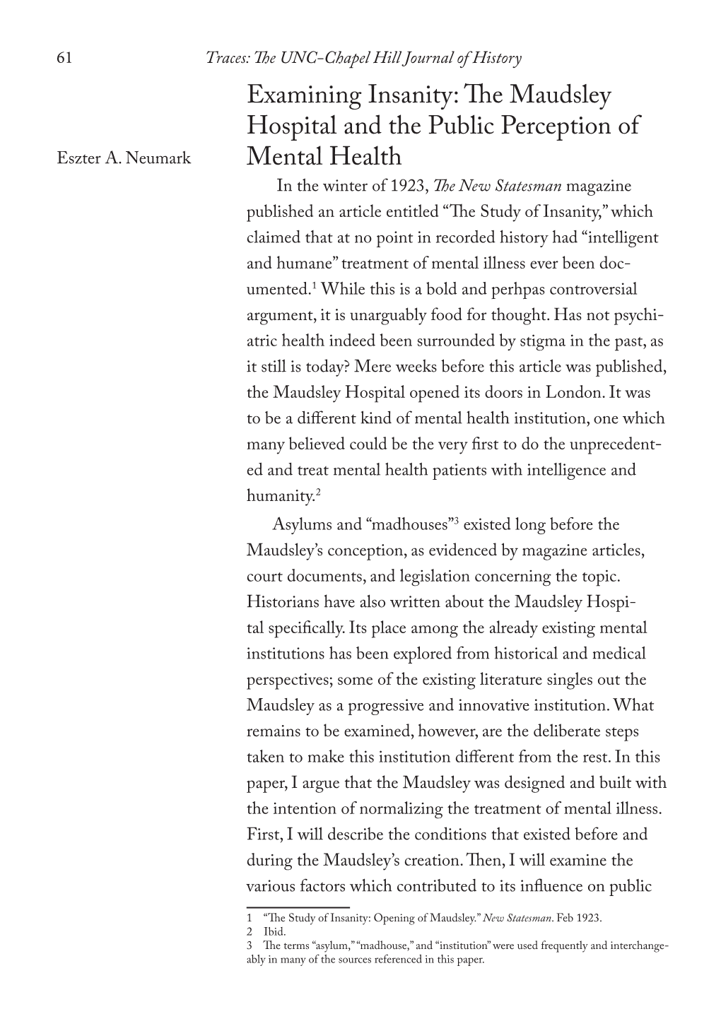 The Maudsley Hospital and the Public Perception of Mental Health