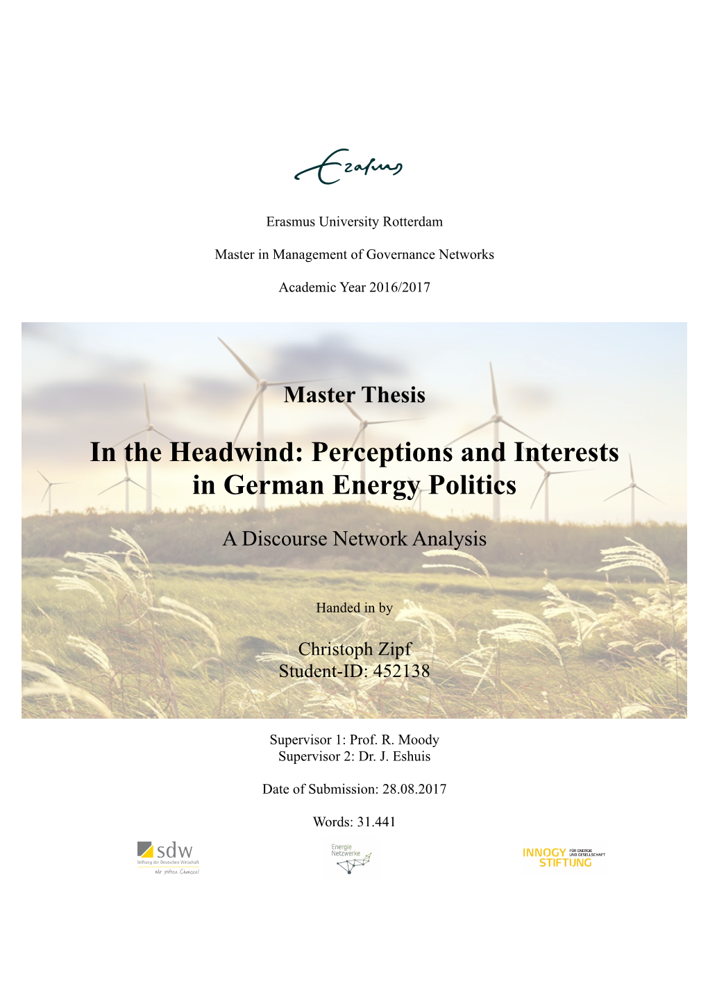 Perceptions and Interests in German Energy Politics