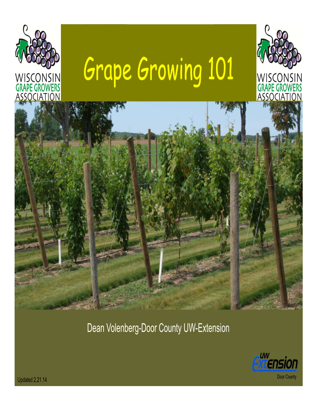 Growing Grapes 101 Presentation Handout