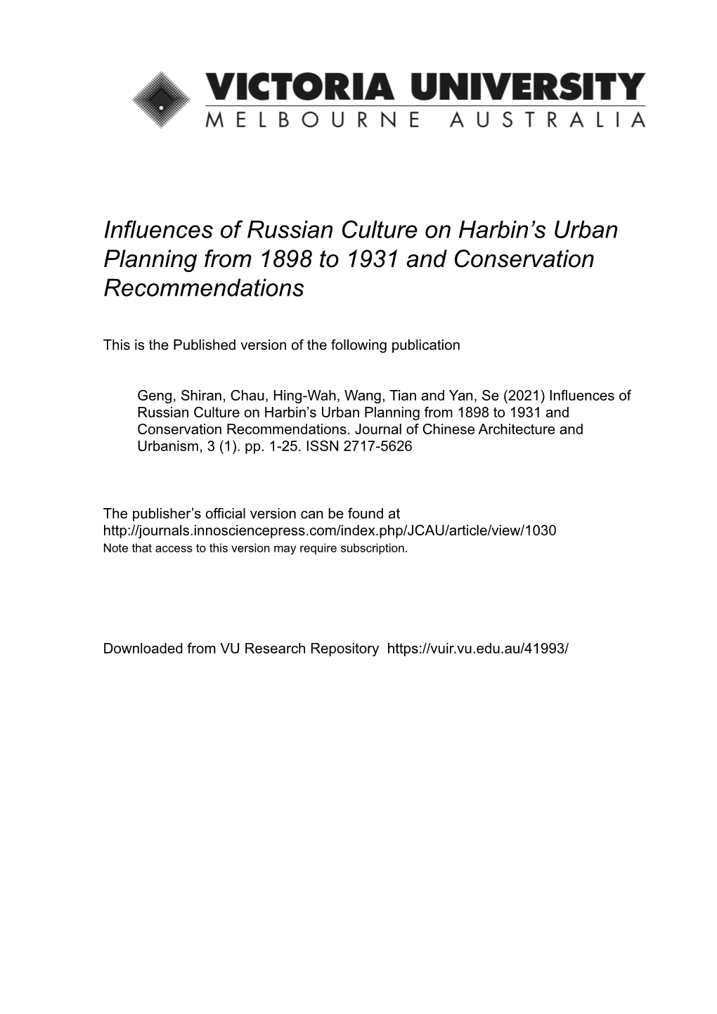 Influences of Russian Culture on Harbin's Urban Planning from 1898