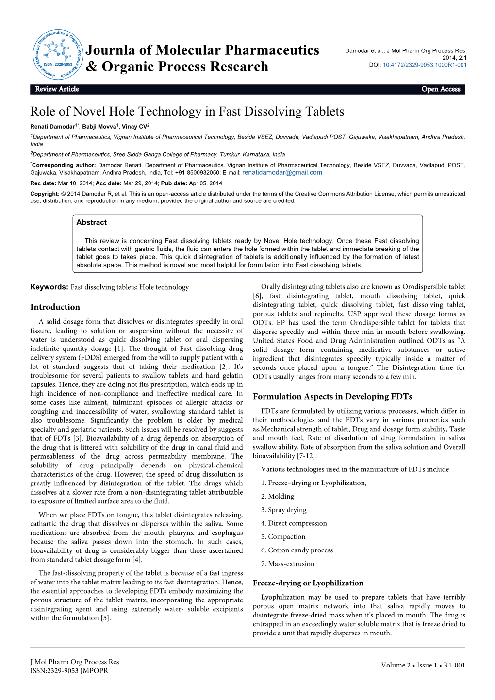 Role of Novel Hole Technology in Fast Dissolving Tablets