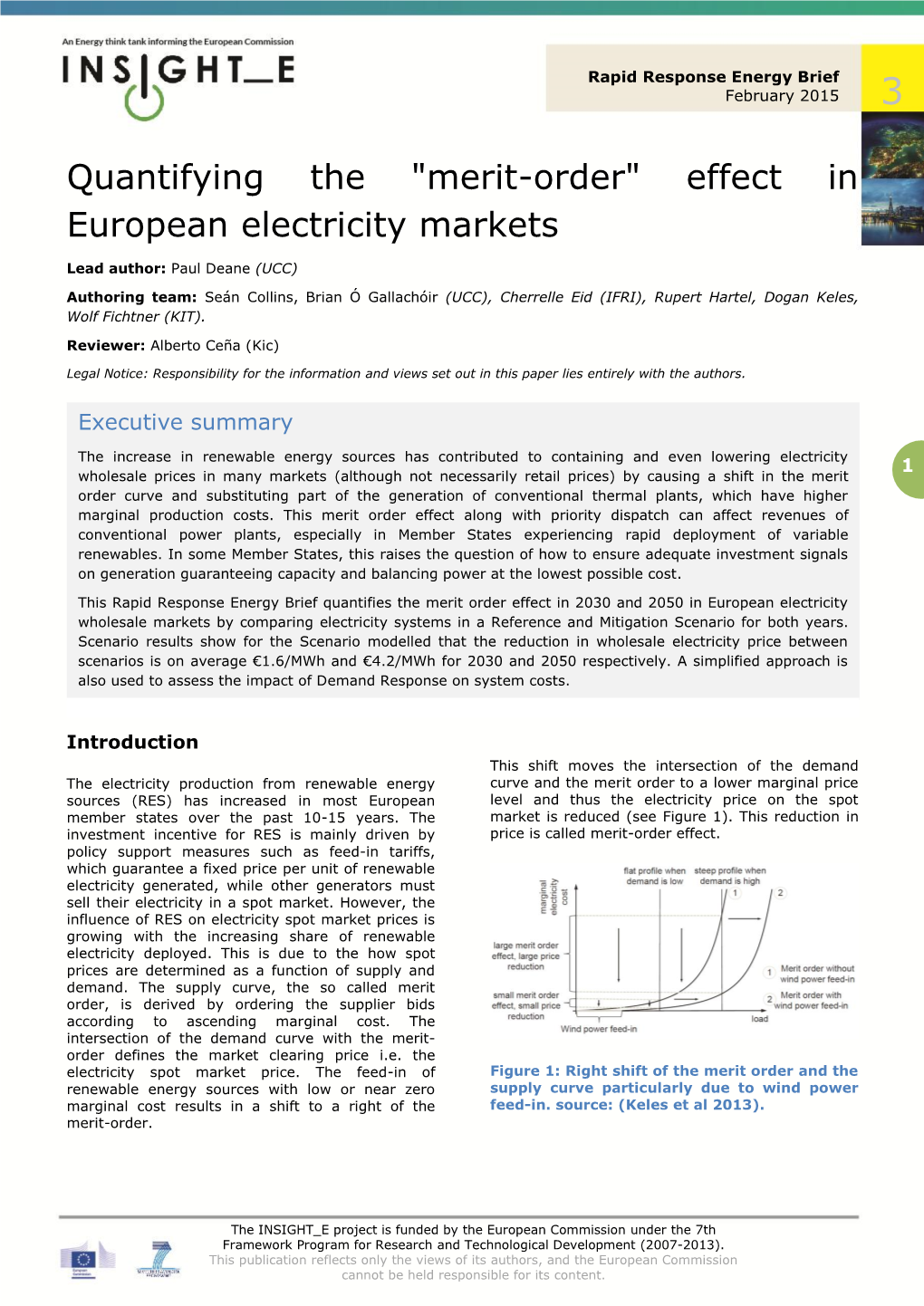 Quantifying the "Merit-Order" Effect in European Electricity Markets