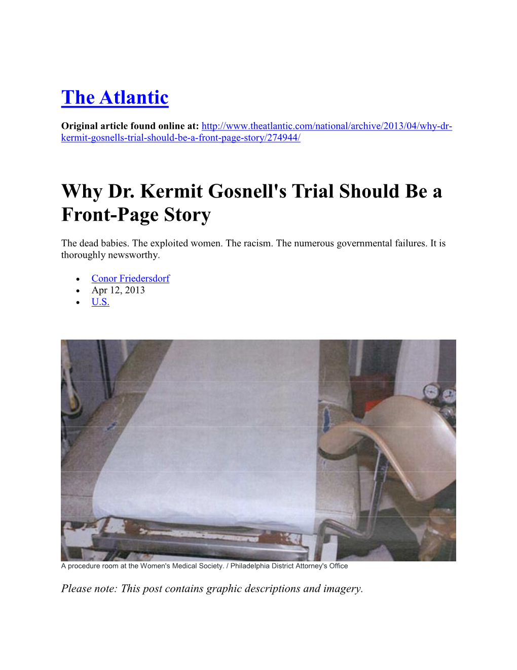 The Atlantic Why Dr. Kermit Gosnell's Trial Should Be a Front-Page Story