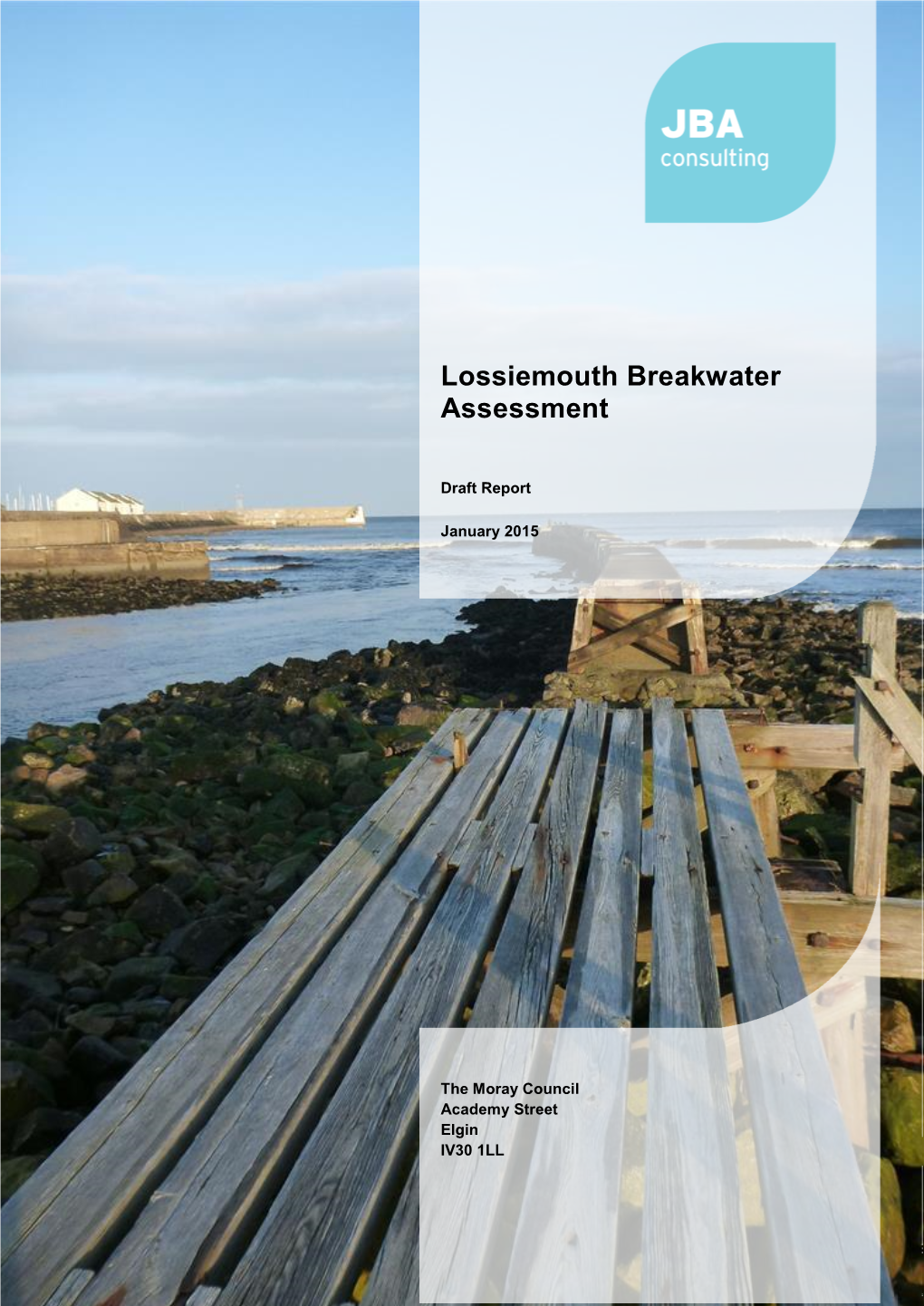 Lossiemouth Breakwater Assessment