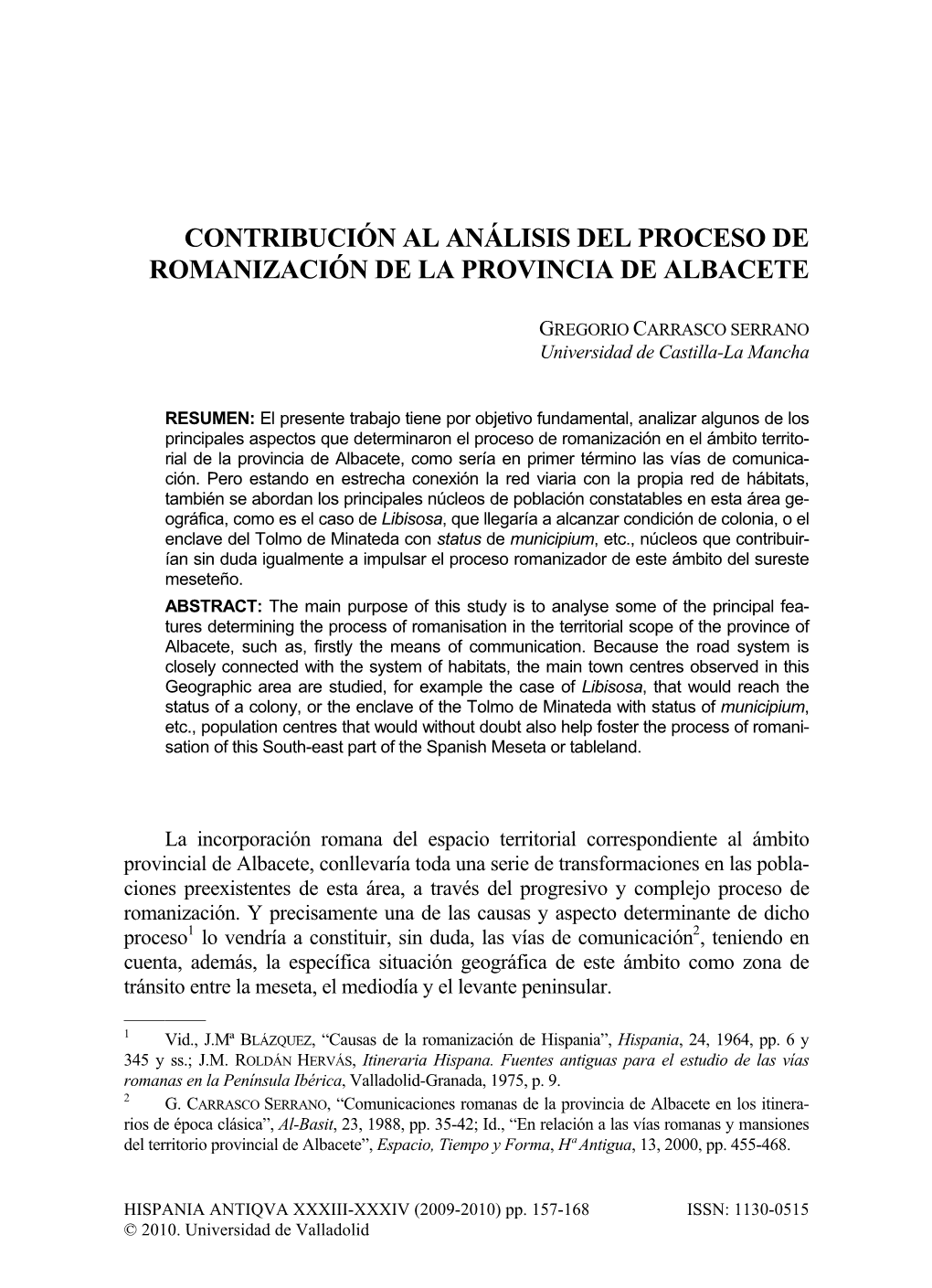 Contribución Al Análisis Del Proceso De Romanización De La Provincia De Albacete