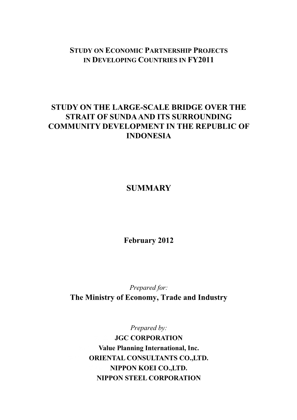 Study on the Large-Scale Bridge Over the Strait of Sunda and Its Surrounding Community Development in the Republic of Indonesia