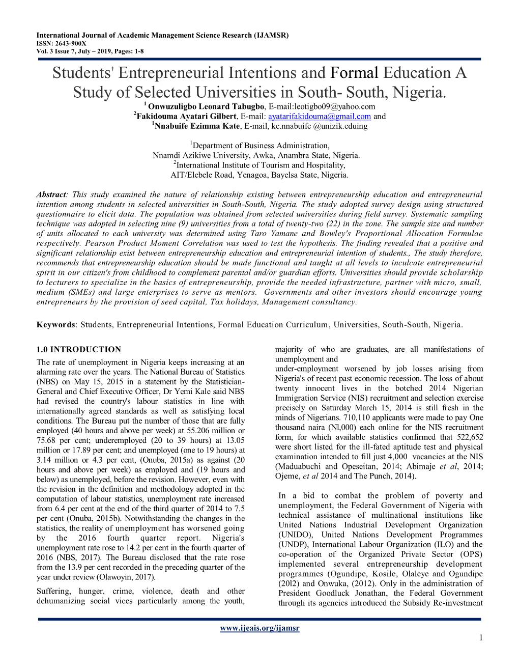 Students' Entrepreneurial Intentions and Formal Education a Study of Selected Universities in South- South, Nigeria