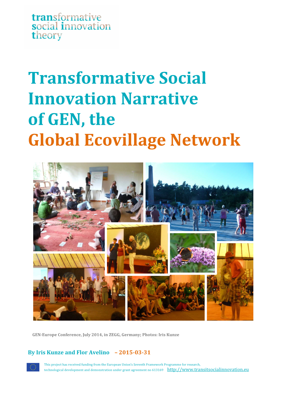 Transformative Social Innovation Narrative of GEN, the Global Ecovillage Network