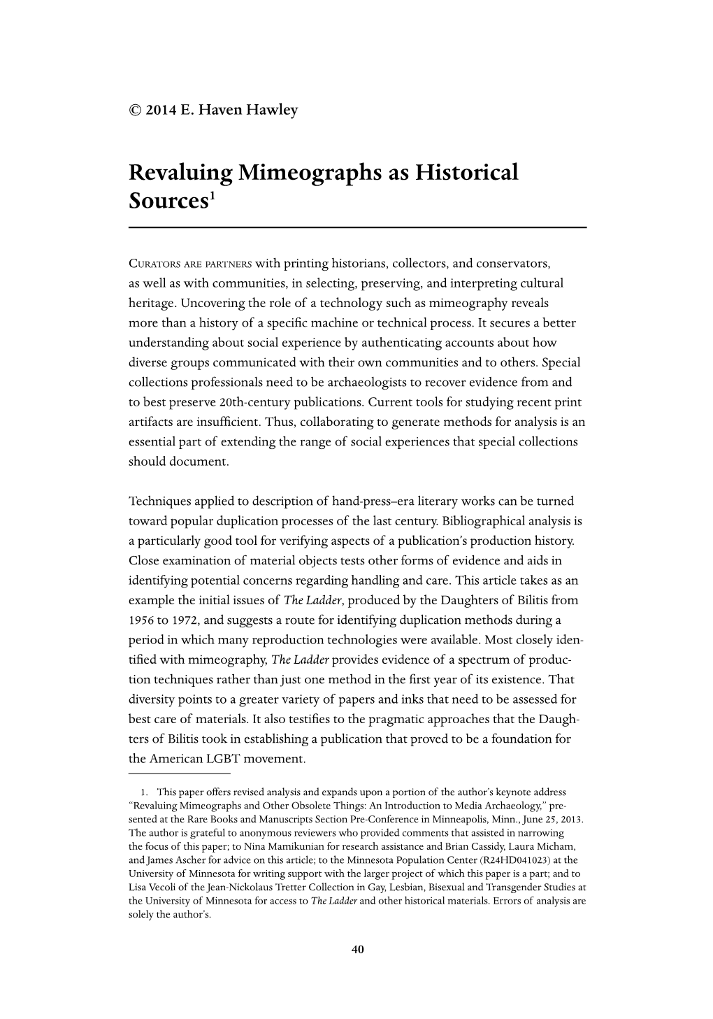 Revaluing Mimeographs As Historical Sources1
